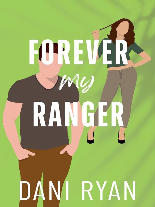 Title details for Forever My Ranger (The Ryder Brothers) by Dani Ryan - Available